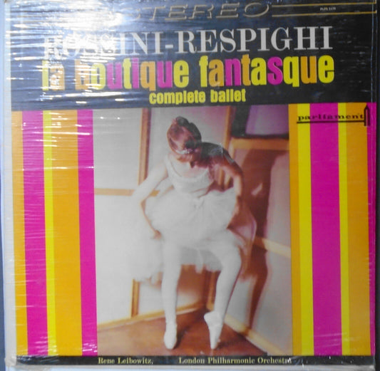 Rossini-Respighi: La Boutique Fantasque Complete Ballet - LP  ""SEALED, NEW""