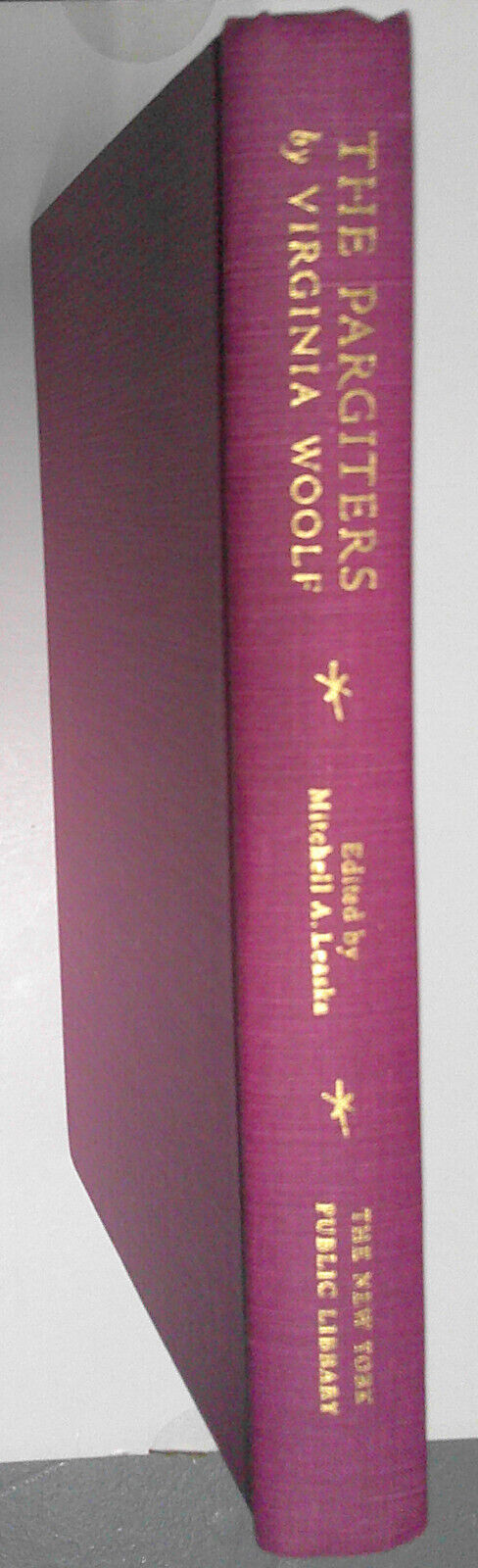 Virginia Woolf : THE PARGITERS. First edition, 1977. Fine/Fine Hardcover/DJ