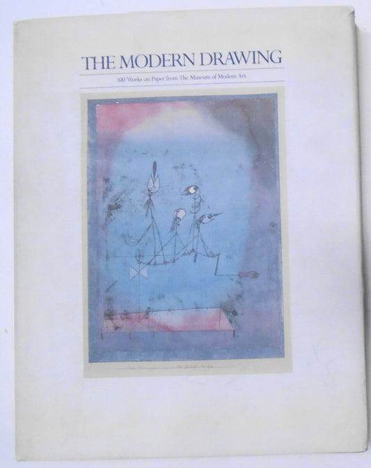 The Modern Drawing, by John Elderfield. Hardcover/DJ. 1983. 100 works from MOMA