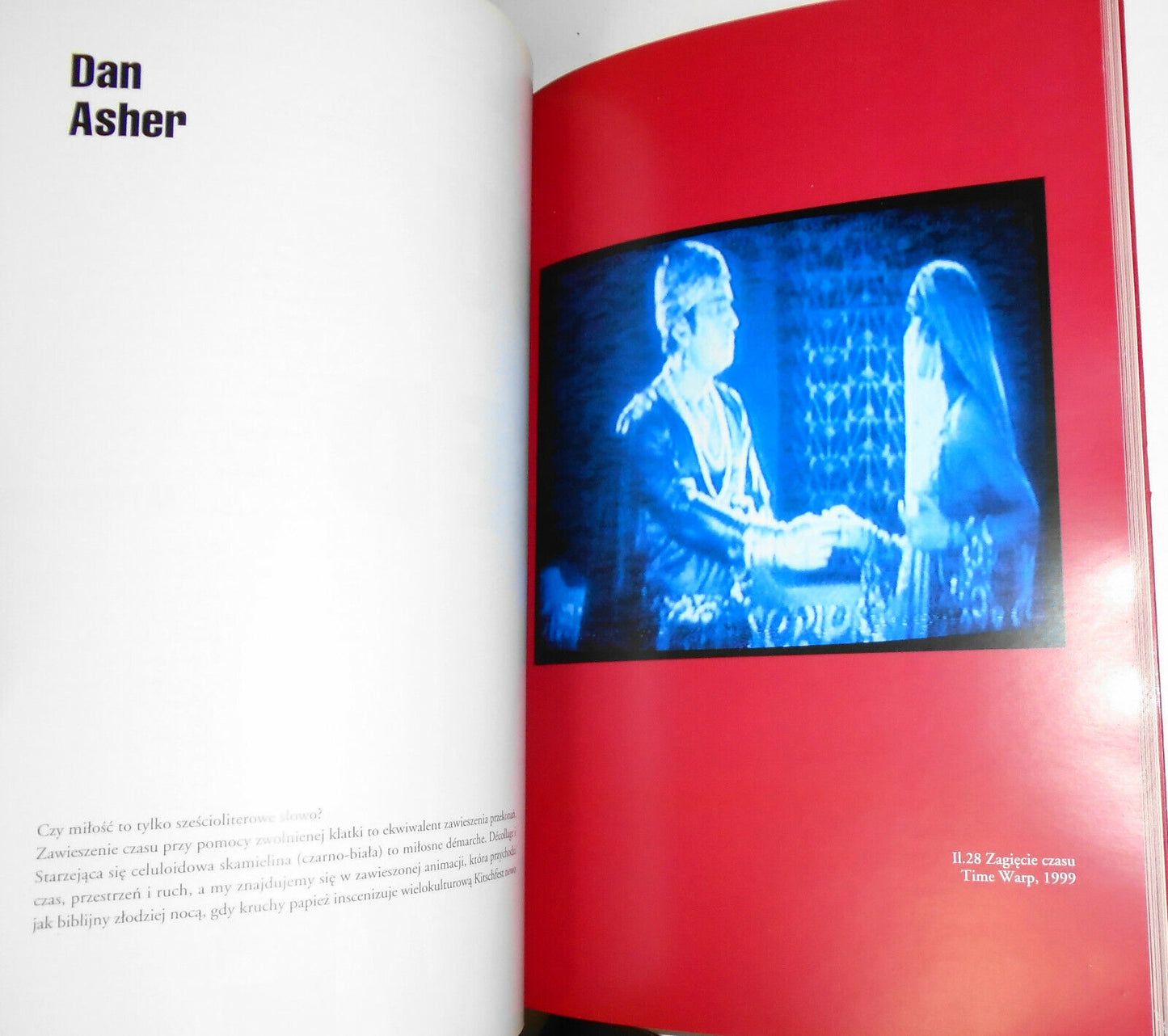 All You Need Is Love : Dan Asher, Alex Bag [...]. Centrum Sztuki 2000 Exhibition