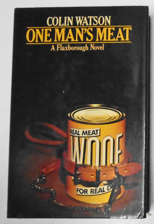 One Man's Meat, by Colin Watson. 1977 First edition. HC/DJ. Methuen, UK.