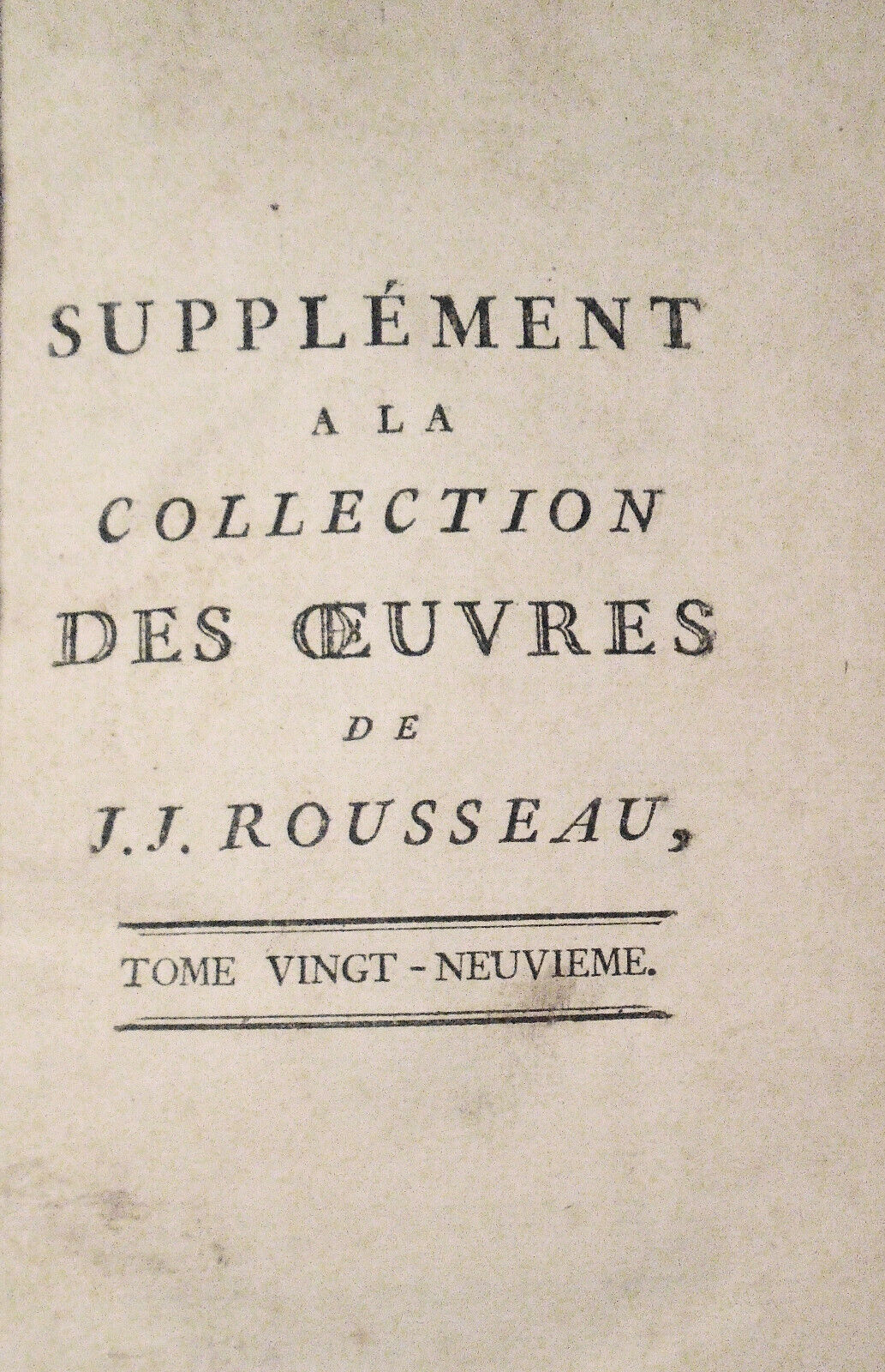 1782 Supplement Collection Des Oeuvres De Jean Jacques Rousseau, Tome Cinquieme