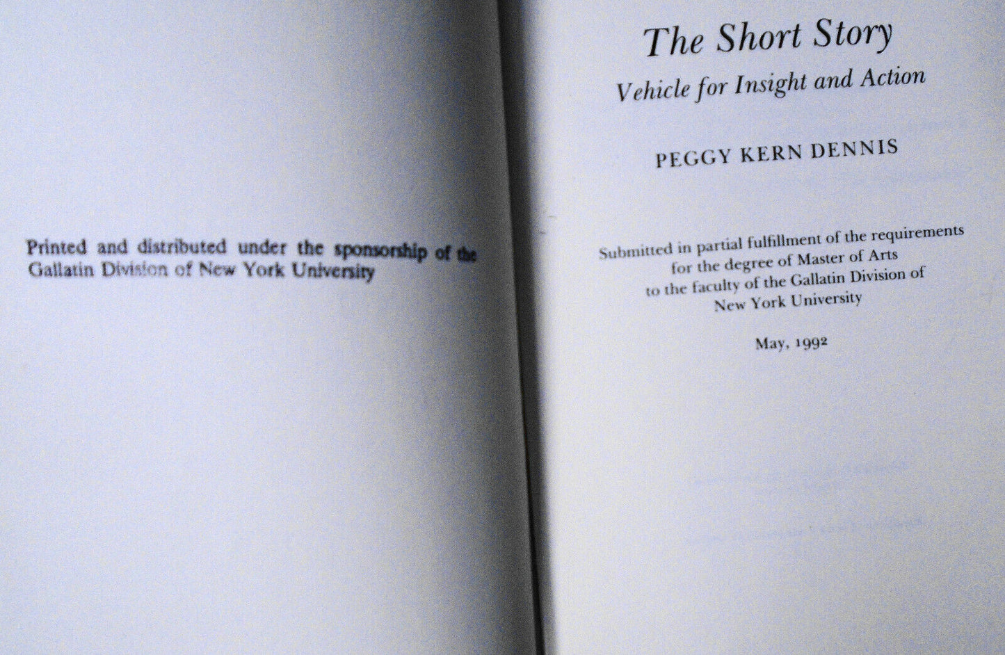 The short story : vehicle for insight and action, by Peggy Kern Dennis. SIGNED