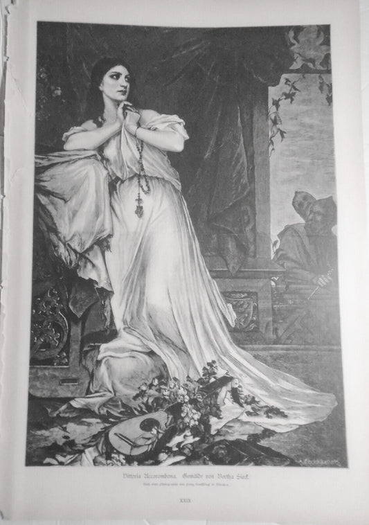 Vittoria Accorombona, by Bertha Sieck --  1884 Original antique print
