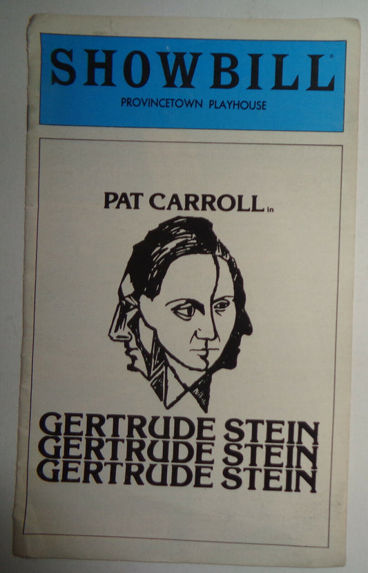 GERTRUDE STEIN GERTRUDE STEIN GERTRUDE STEIN SHOWBILL 1980 Provincetown Playhous
