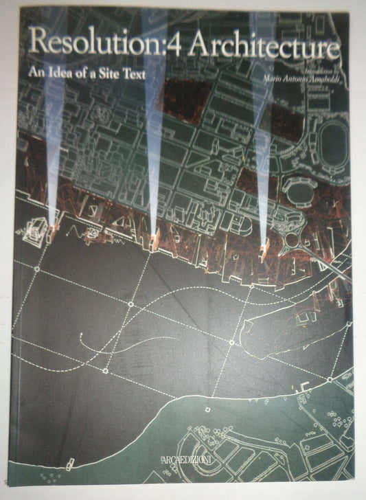 Resolution:4 Architecture: An Idea of a Site Text, 1997 - Brand new
