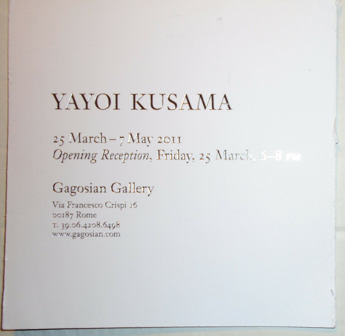 Yayoi Kusama. Opening Reception Invitation Card. Gagosian Gallery Rome 2011