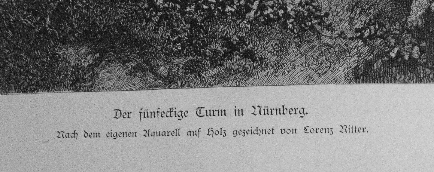 Der fünfeckige Turm zu Nürnberg, by Lorenz Ritter. 1884 - Original antique print