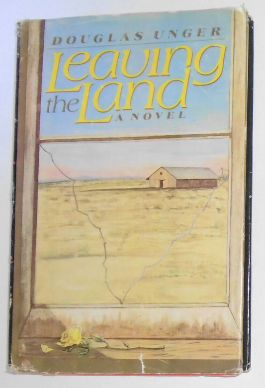 Leaving The Land, by Douglas Unger. 1984. Taiwan Piracy. Hardcover/DJ
