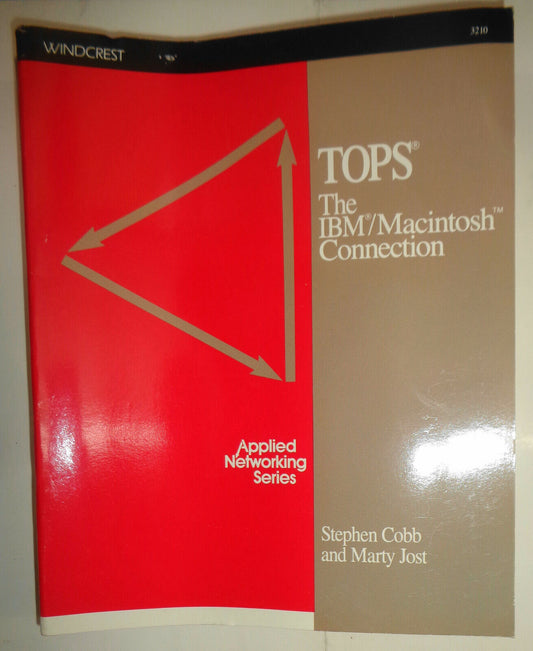 TOPS: The IBM/Macintosh Connection - Stephen Cobb & Marty Jost 1989 1st edition