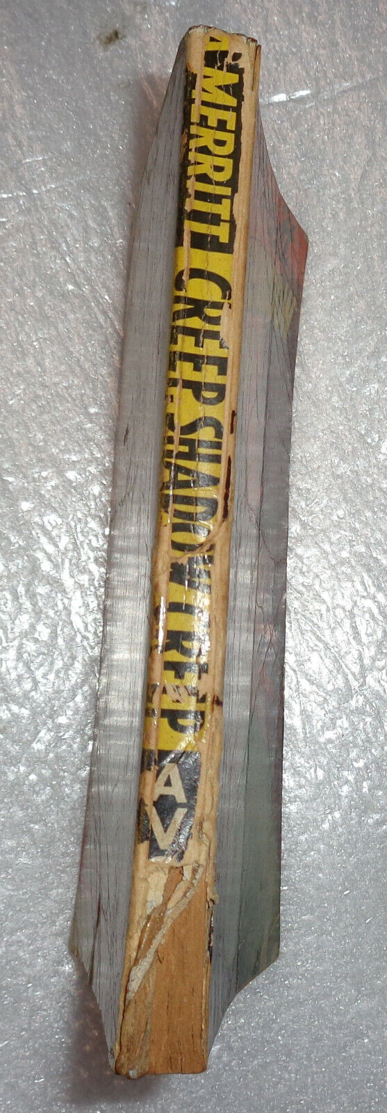 A. Merritt : Creep, Shadow Creep! - Avon 1947 Paperback