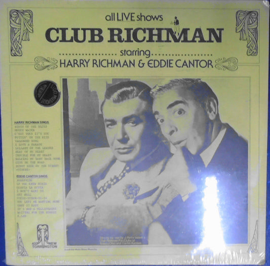 Club Richman  starring Harry Richman & Eddie Cantor LP - SEALED All Live Shows