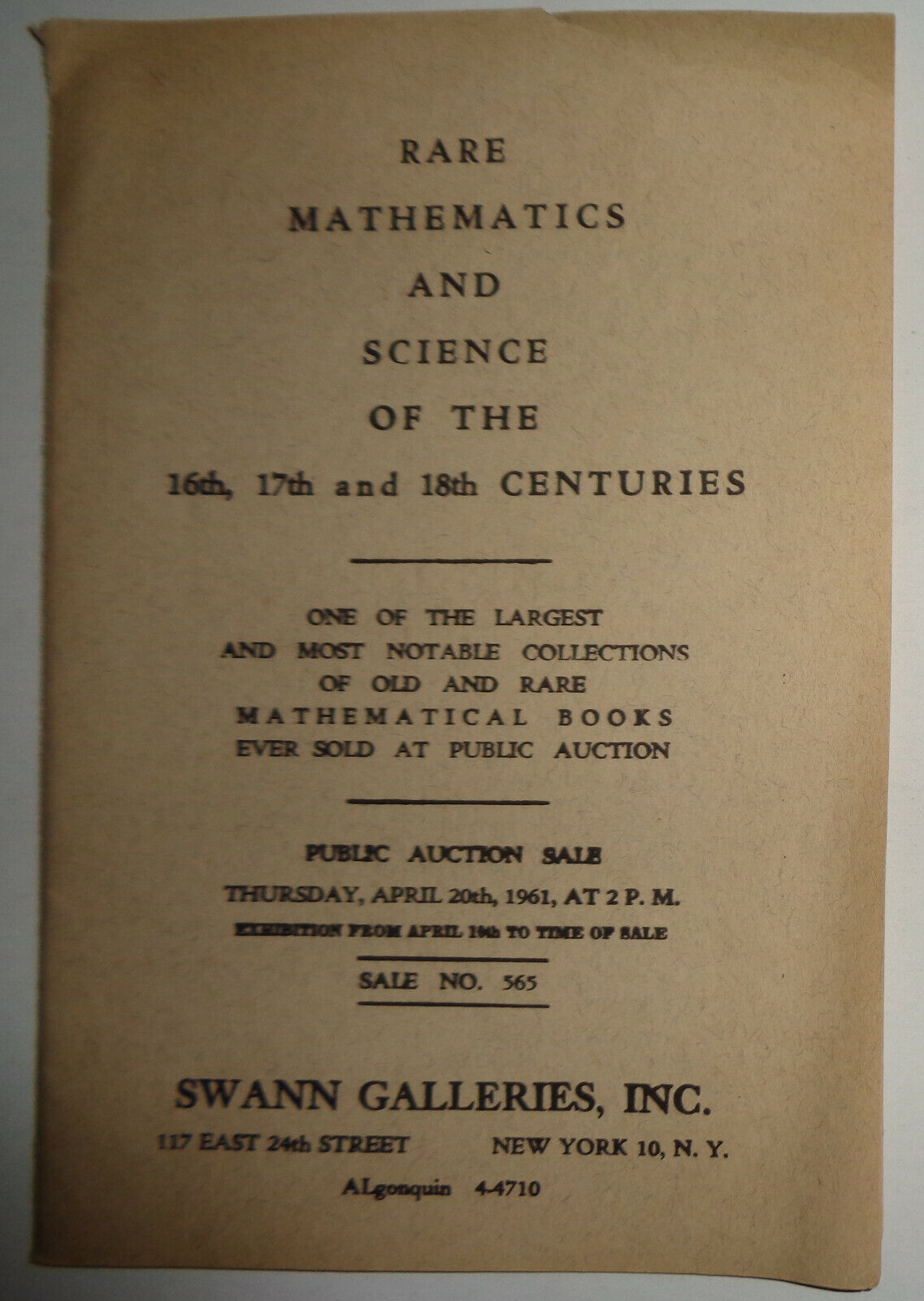 RARE MATHEMATICS AND SCIENCE OF THE 16th-18th CENTURIES 4/20/61 Swann Galleries