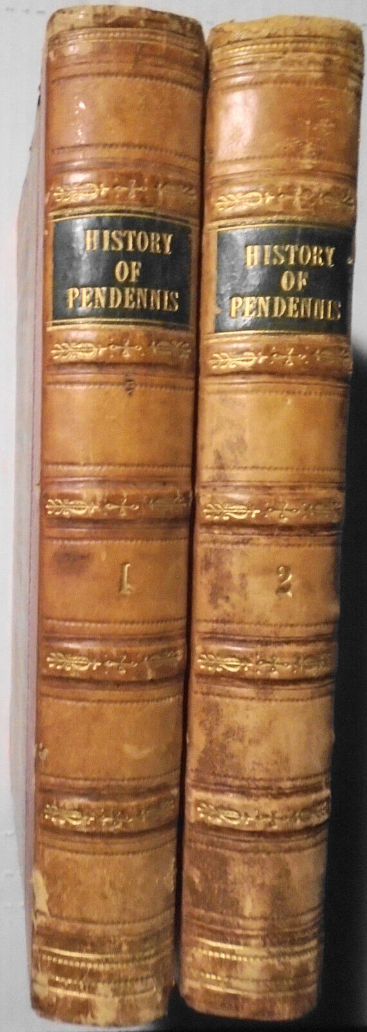 William Makepeace Thackeray. History of Pendennis. 1st Edition 1849/50 - 2 Vol.