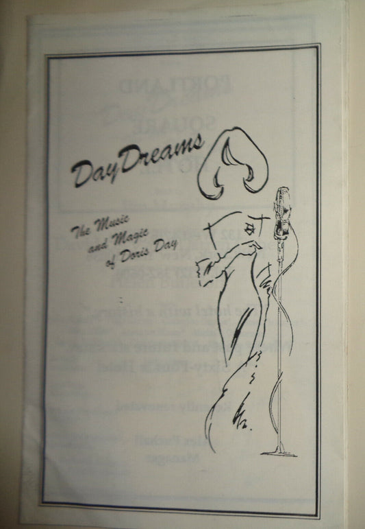 DAY DREAMS - THE MUSIC AND MAGIC OF DORIS DAY - PROGRAM