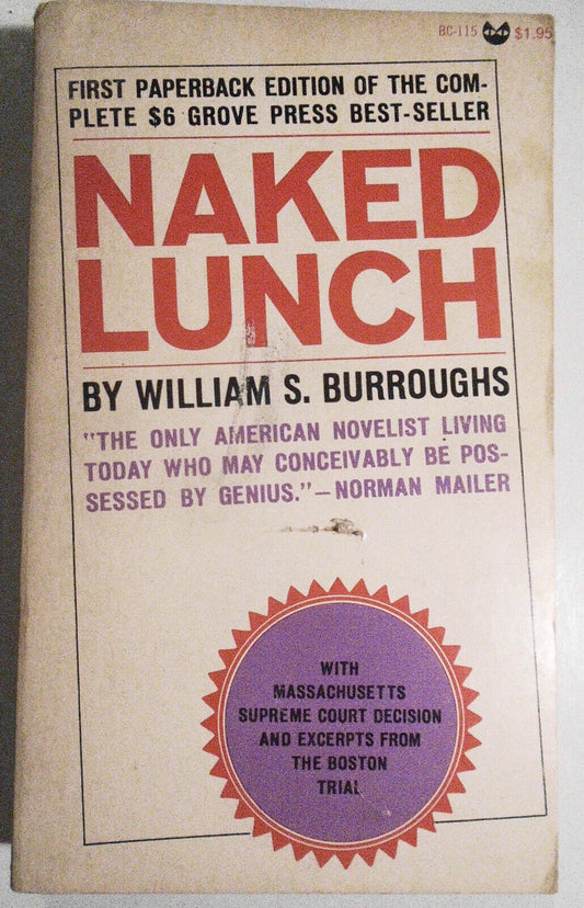 1966 Naked Lunch, by William S. Burroughs.  1st Evergreen Black Cat Edition. PB.