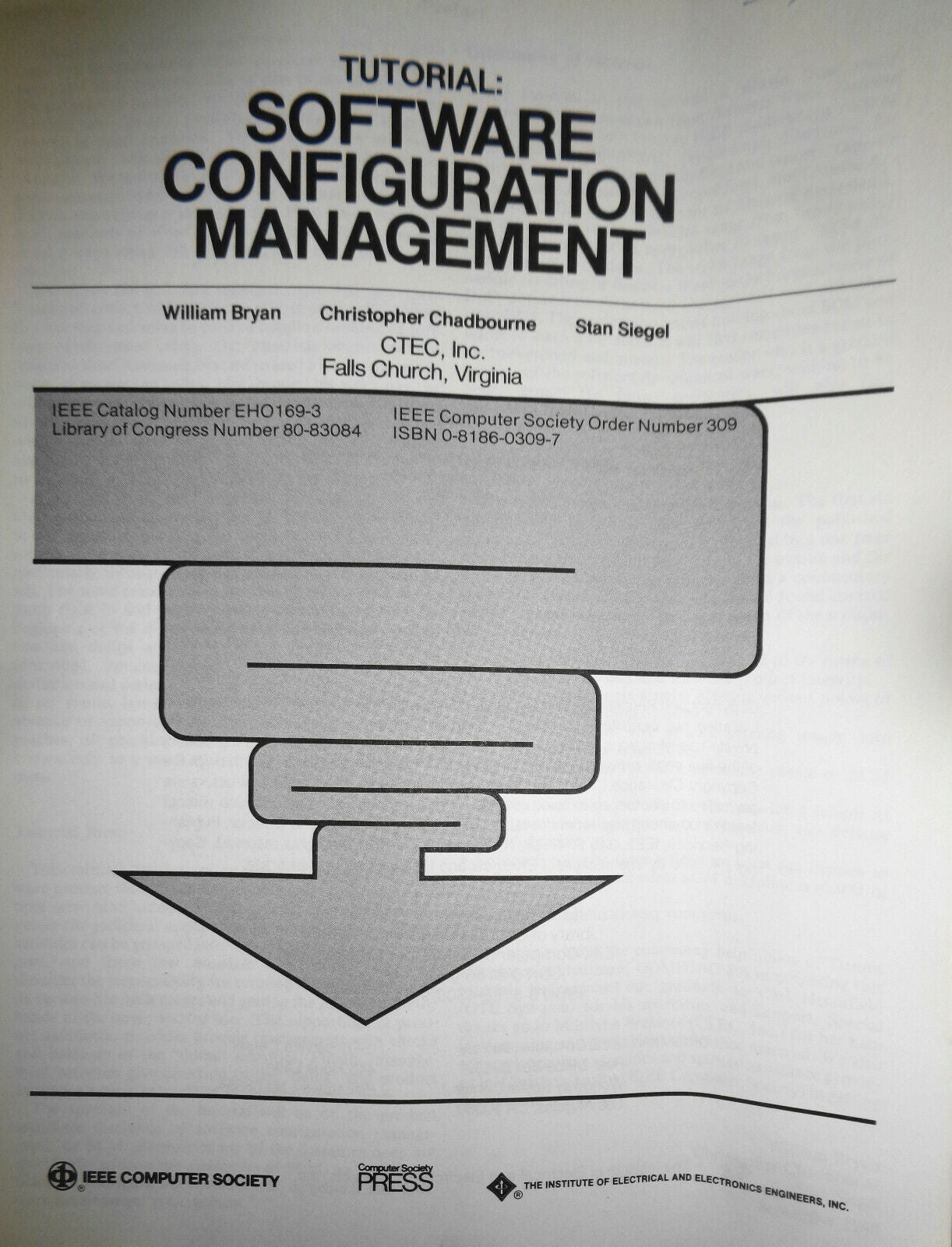 Tutorial: Software configuration management, by Bryan, Chadbourne  Siegel 1980