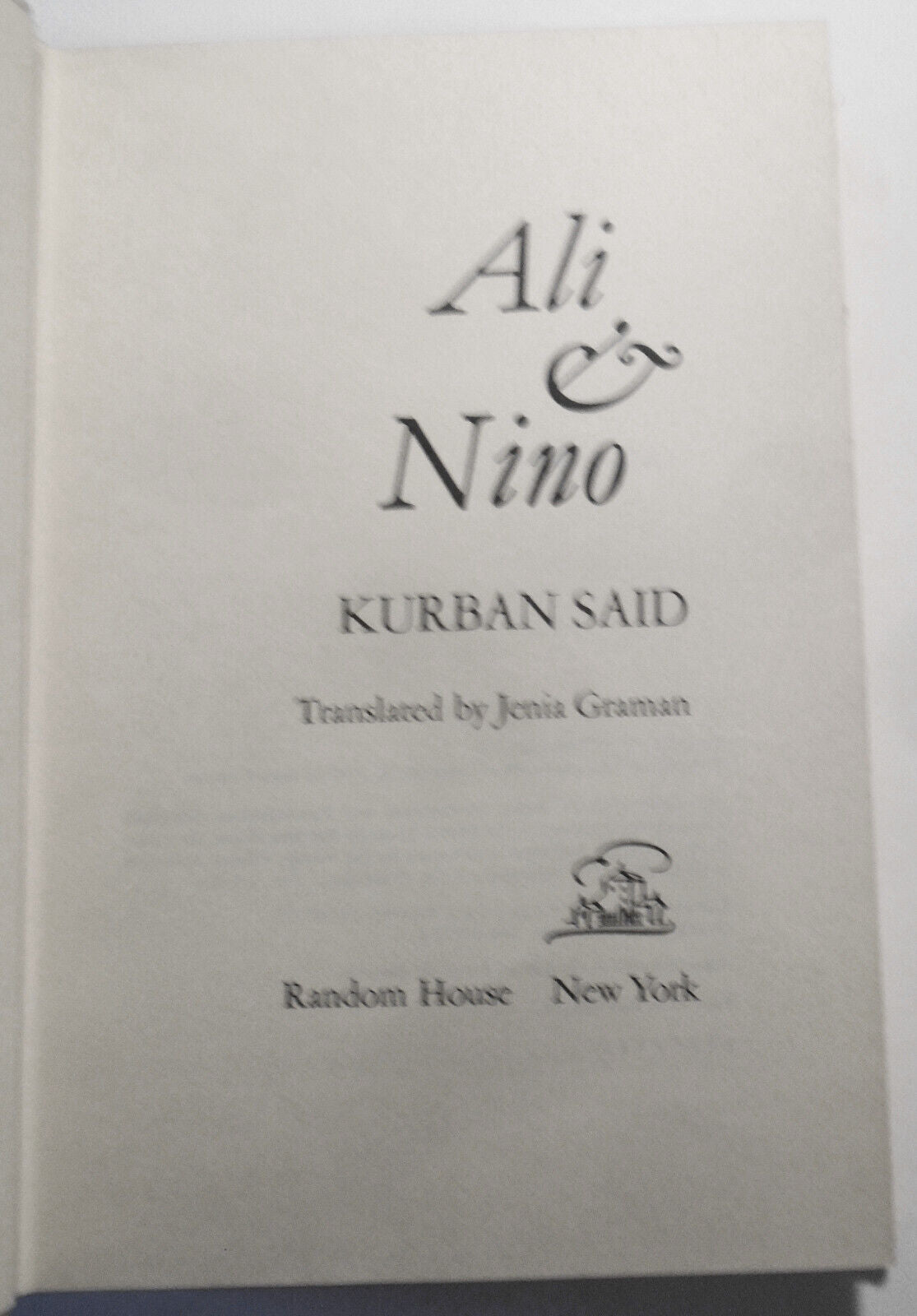 Ali & Nino. By Kurban Said. First edition. 1970. 1st printing. Hardcover