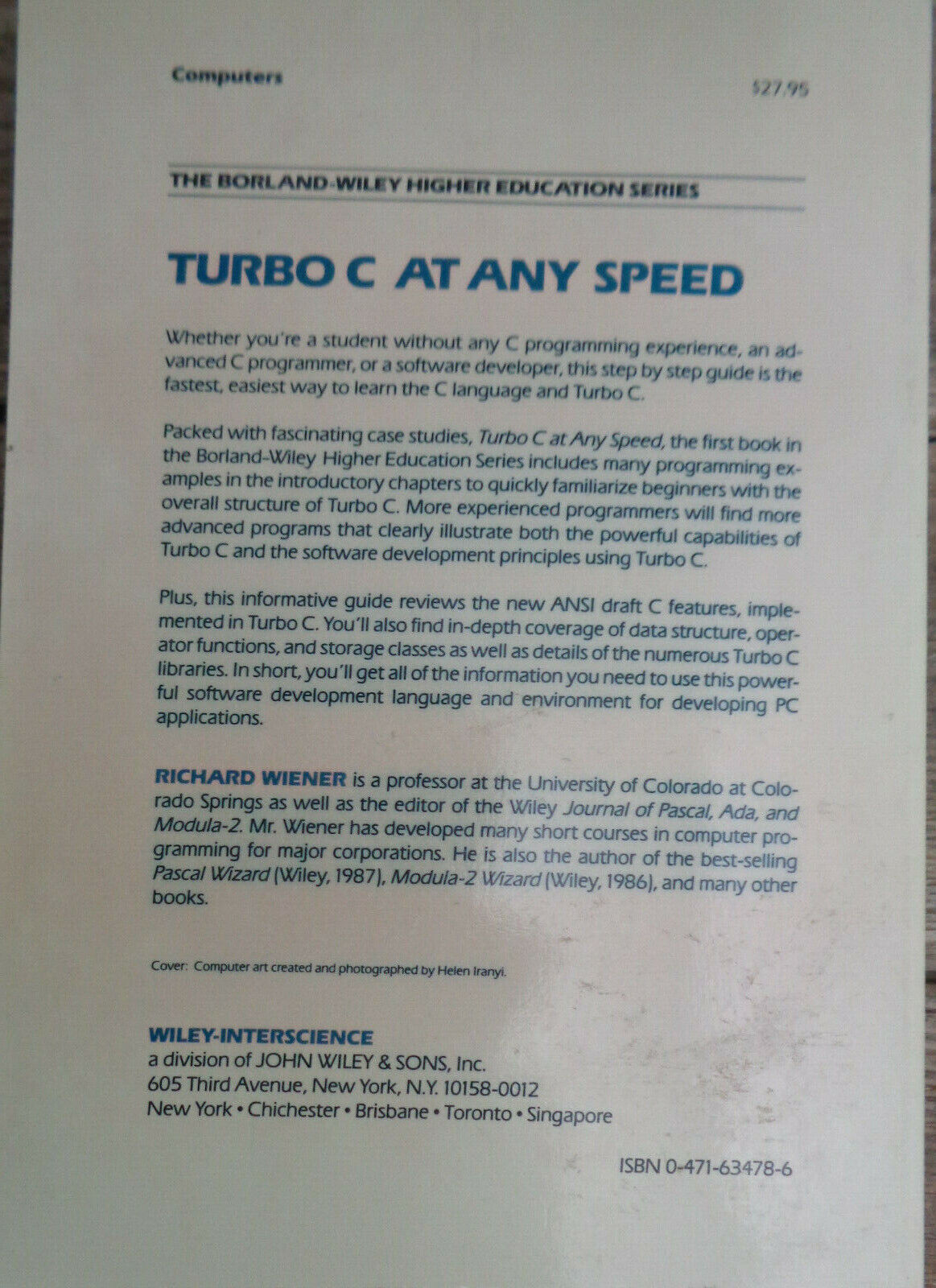 Turbo C at Any Speed by Richard S. Wiener. 1988. First Printing. New