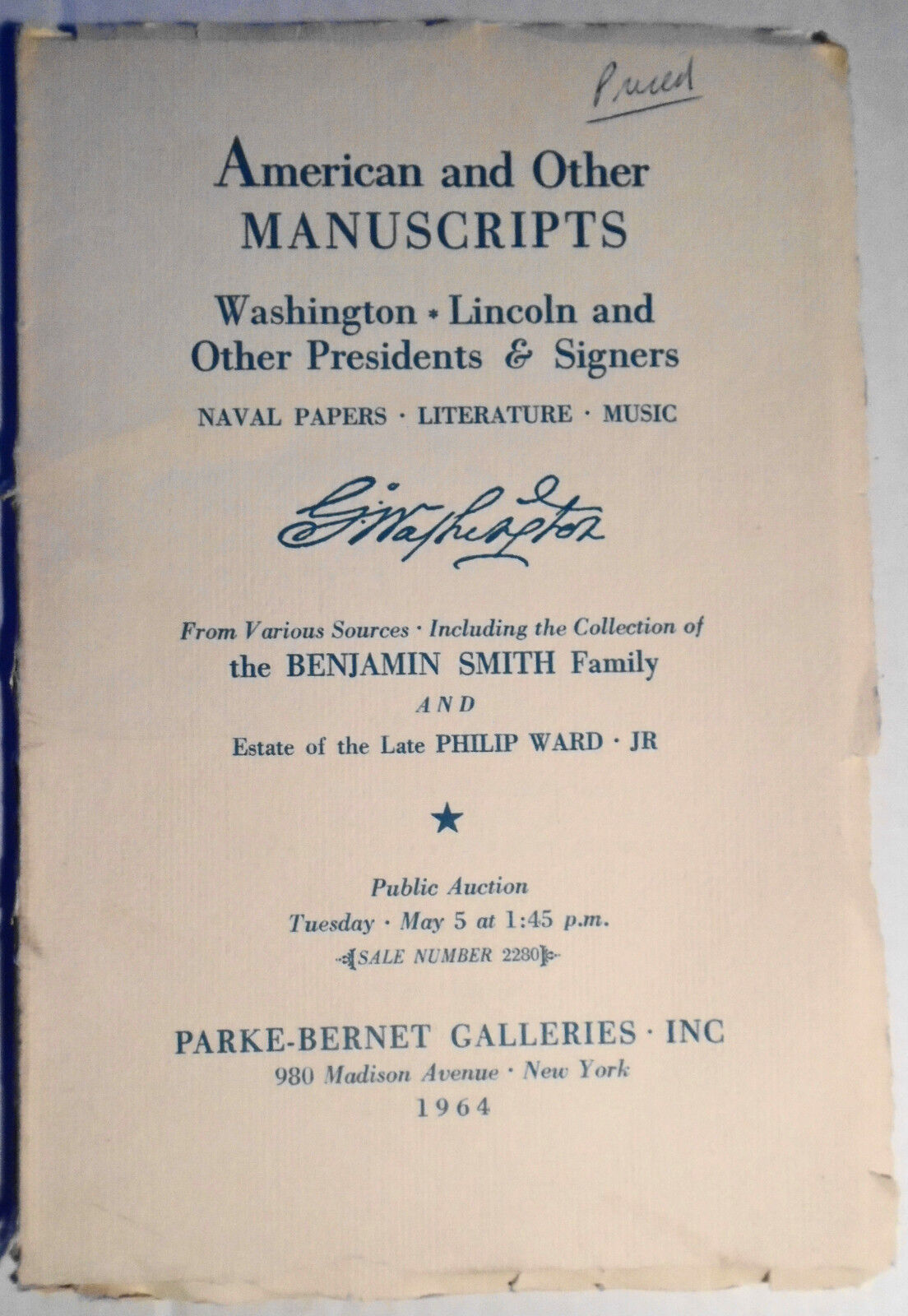 American & Other Manuscripts - Washington, Lincoln, Presidents, Signers .. 1964