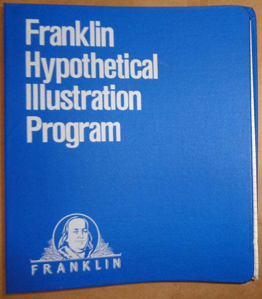 Franklin Hypothetical Illustration Program, by Franklin Group Of Funds - For IBM