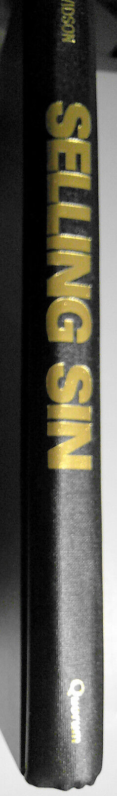 Selling Sin, by D. Kirk Davidson. Hardcover/DJ 1996. Fine/Fine