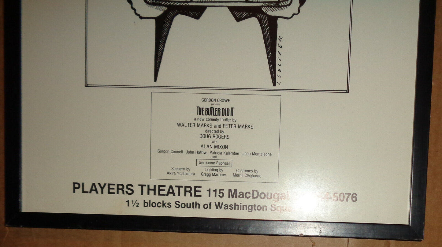 THE BUTLER DID IT - PLAYERS THEATRE, 1981 ORIGINAL POSTER. FRAMED