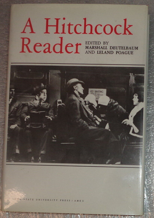 A Hitchcock Reader, by Marshall Deutelbaum & Leland A Poague 1st Edition 1986 HC