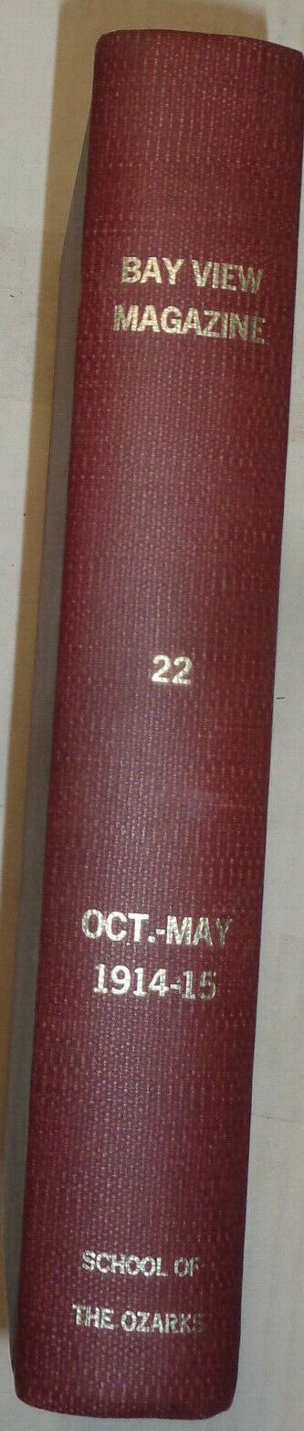 THE BAY VIEW MAGAZINE, VOLUME 22. 1914-15