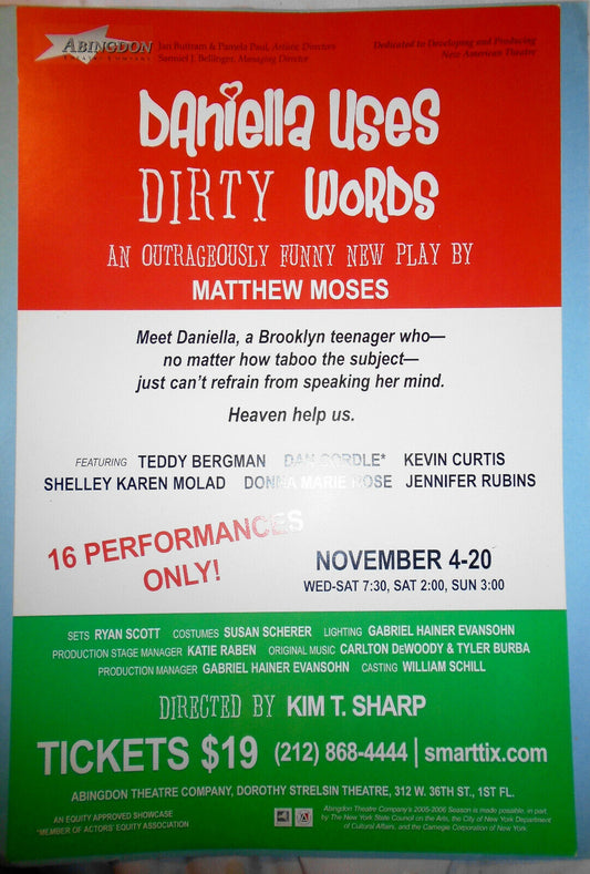 Daniella Uses Dirty Words - 2005 poster, Dorothy Strelsin Theatre, NYC