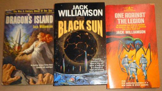 Jack Williamson : Dragon's Island, Black Sun, One Against Legion - 1st pb ptgs