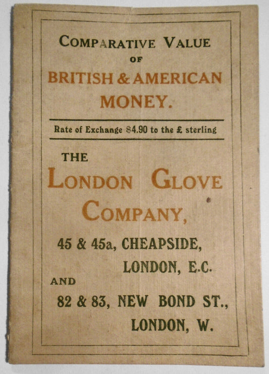Comparative Value of British & American Money, by London Glove Company (ca 1900)