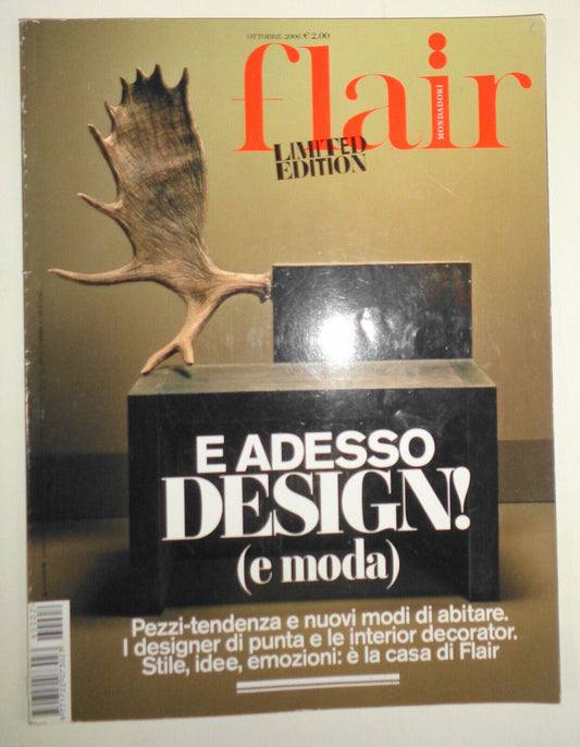 Flair - Limited Edition, Ottobre 2006 [E Adesso design (e moda) - cover story]