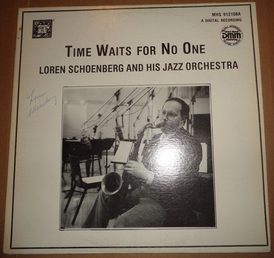Loren Schoenberg SIGNED - TIME WAITS FOR NO ONE - vinyl LP. Jazz