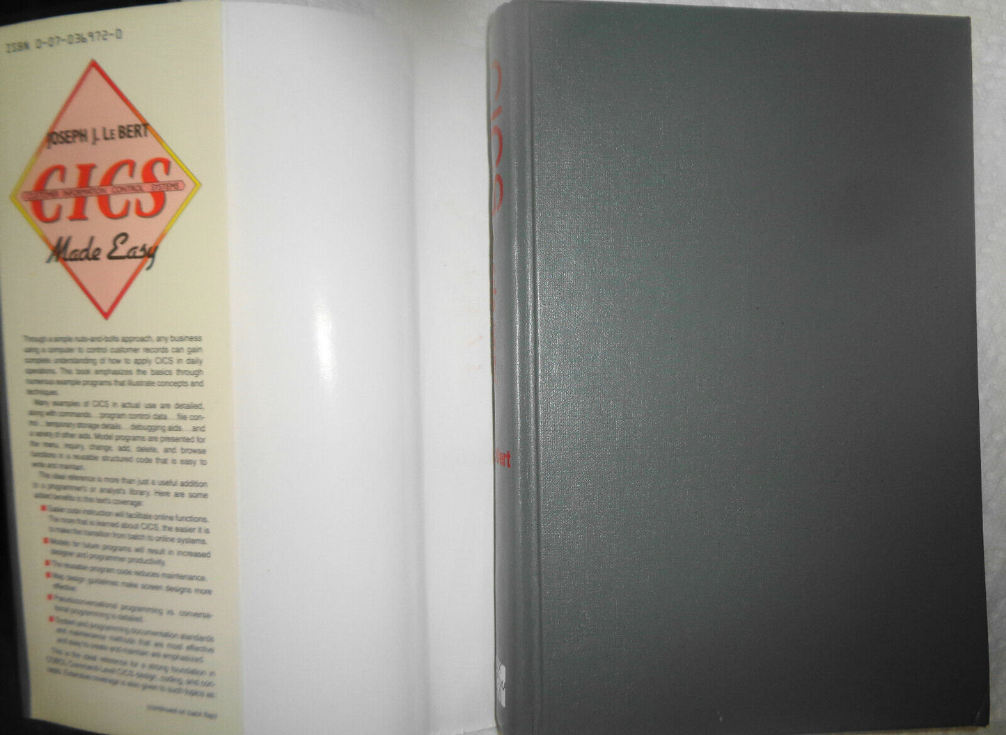 CICS Made Easy, by Joseph J Le Bert. Hardcover First Edition 1986. Fine/Fine.