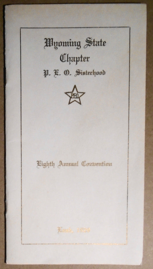 1929 P.E.O. Sisterhood 8th Annual Convention Program, State Chapter Lusk Wyoming