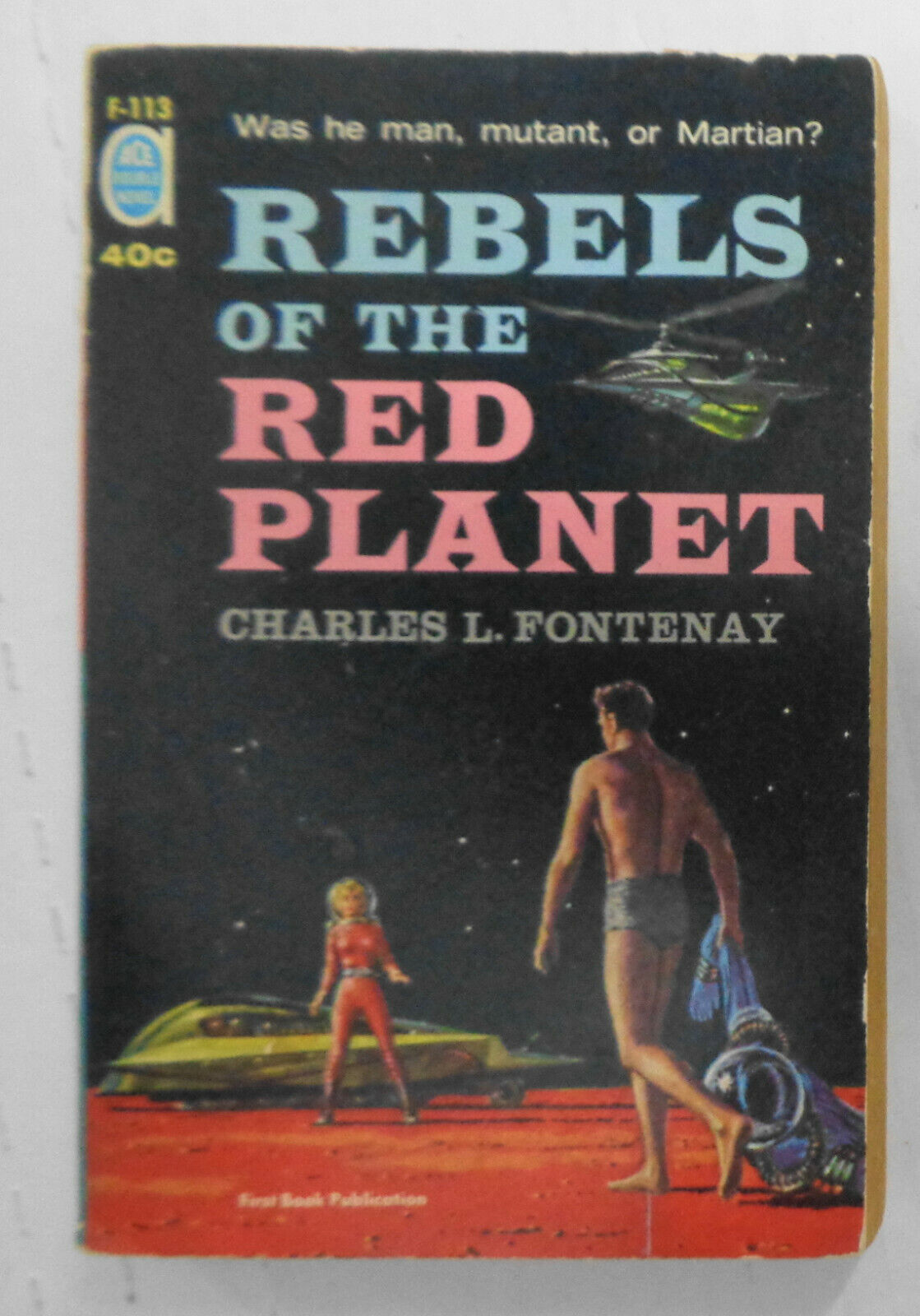 J T McIntosh: 200 Years to Christmas /Rebels of Red Planet Ace Double 1961 F-113