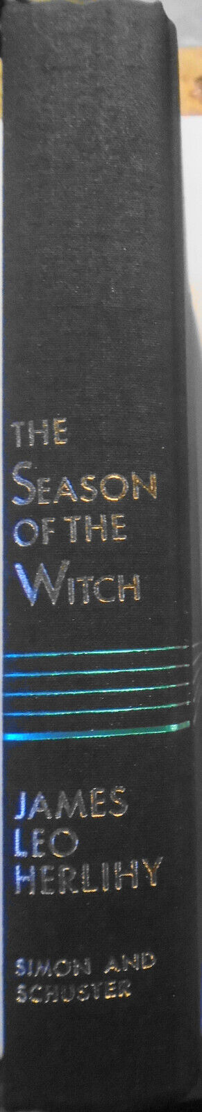 James Leo Herlihy SIGNED The Season of the Witch - First Edition 1971. Fine/Fine