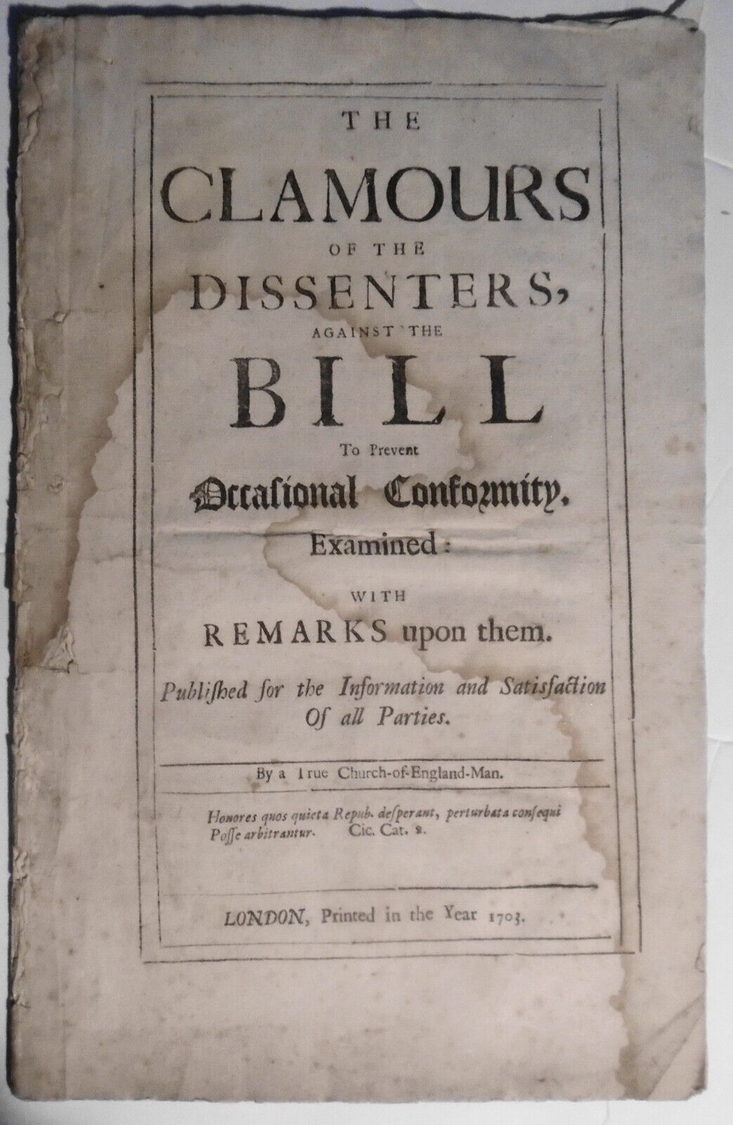 1703 Clamours of dissenters against the bill to prevent occasional conformity