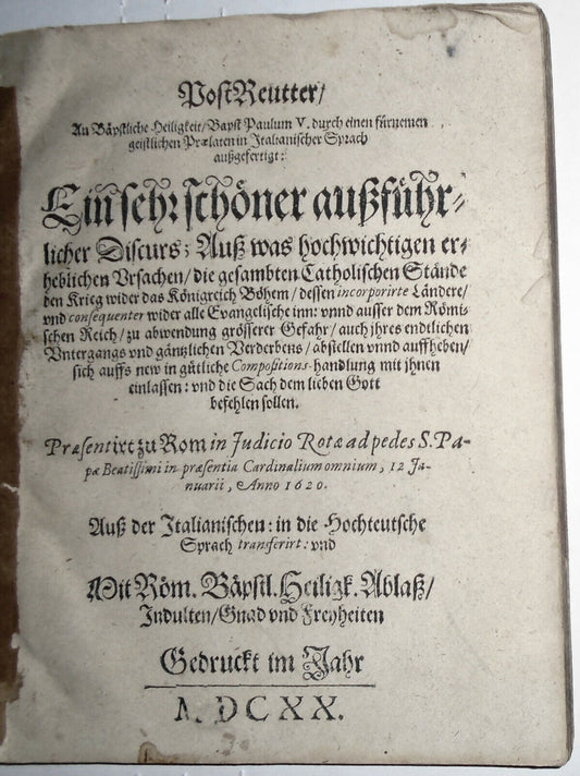 1620 - PostReutter/ An Bäpstliche Heiligkeit/ Bapst Paulum V. ...