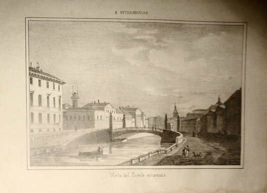 1840 St. Petersburg : Vista del Puente encarnado - original engraving.