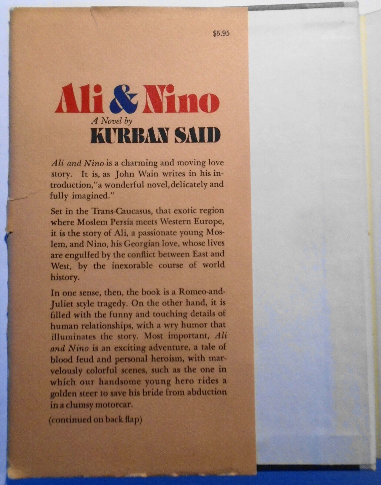 Ali & Nino. By Kurban Said. First edition. 1970. 1st printing. Hardcover