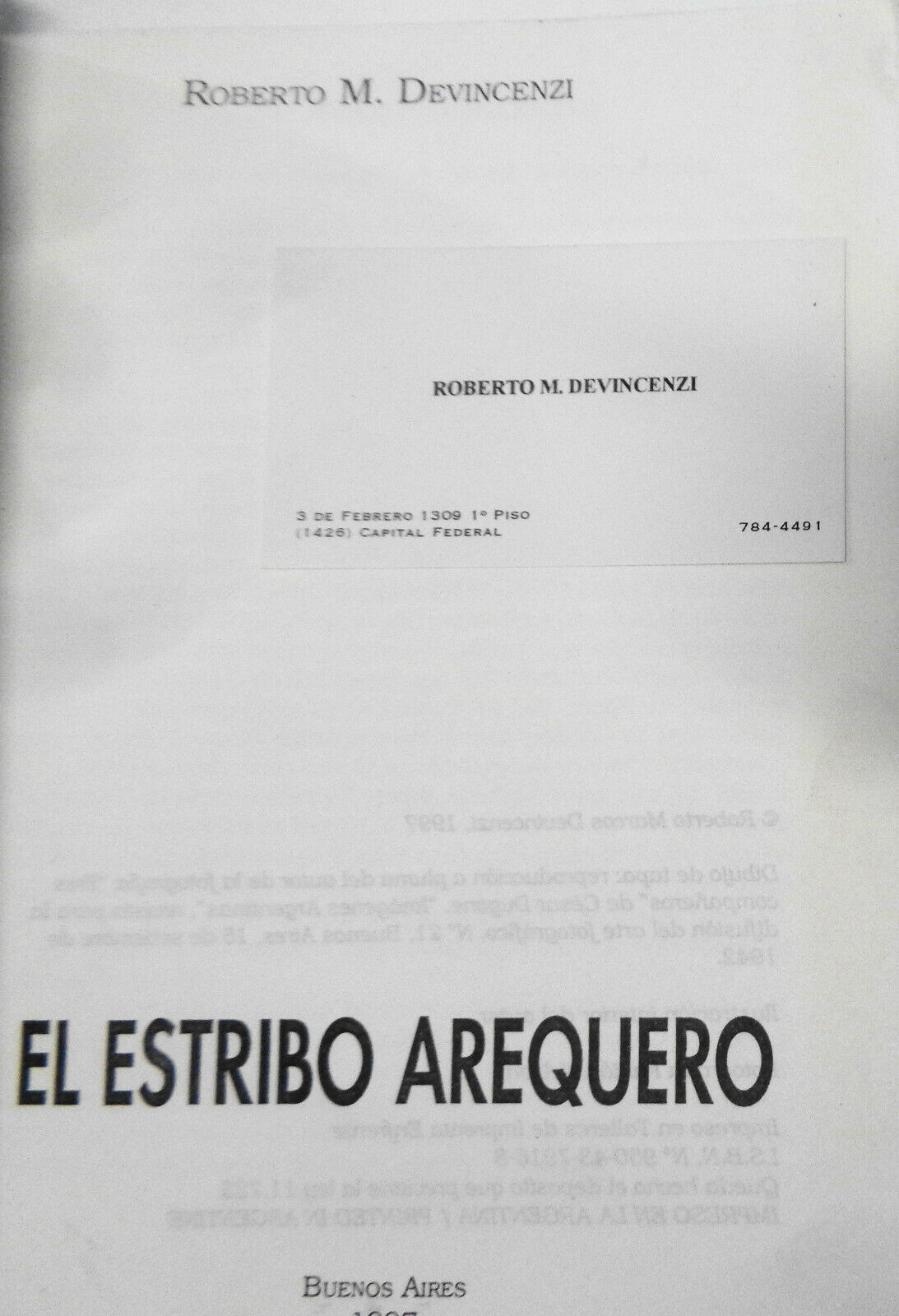 El Estribo arequero, by Roberto M Devincenzi. 1997. First edition.