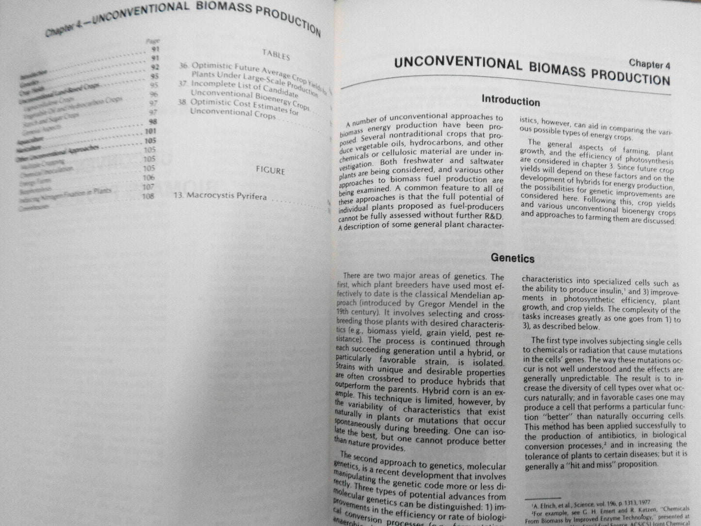 Energy from biological processes : technical and environmental analyses. HC 1981
