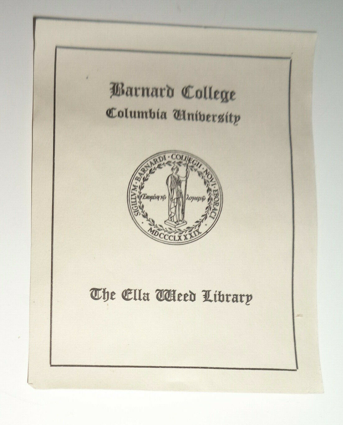 Barnard College, Columbia University, Ella Weed Library - Bookplate