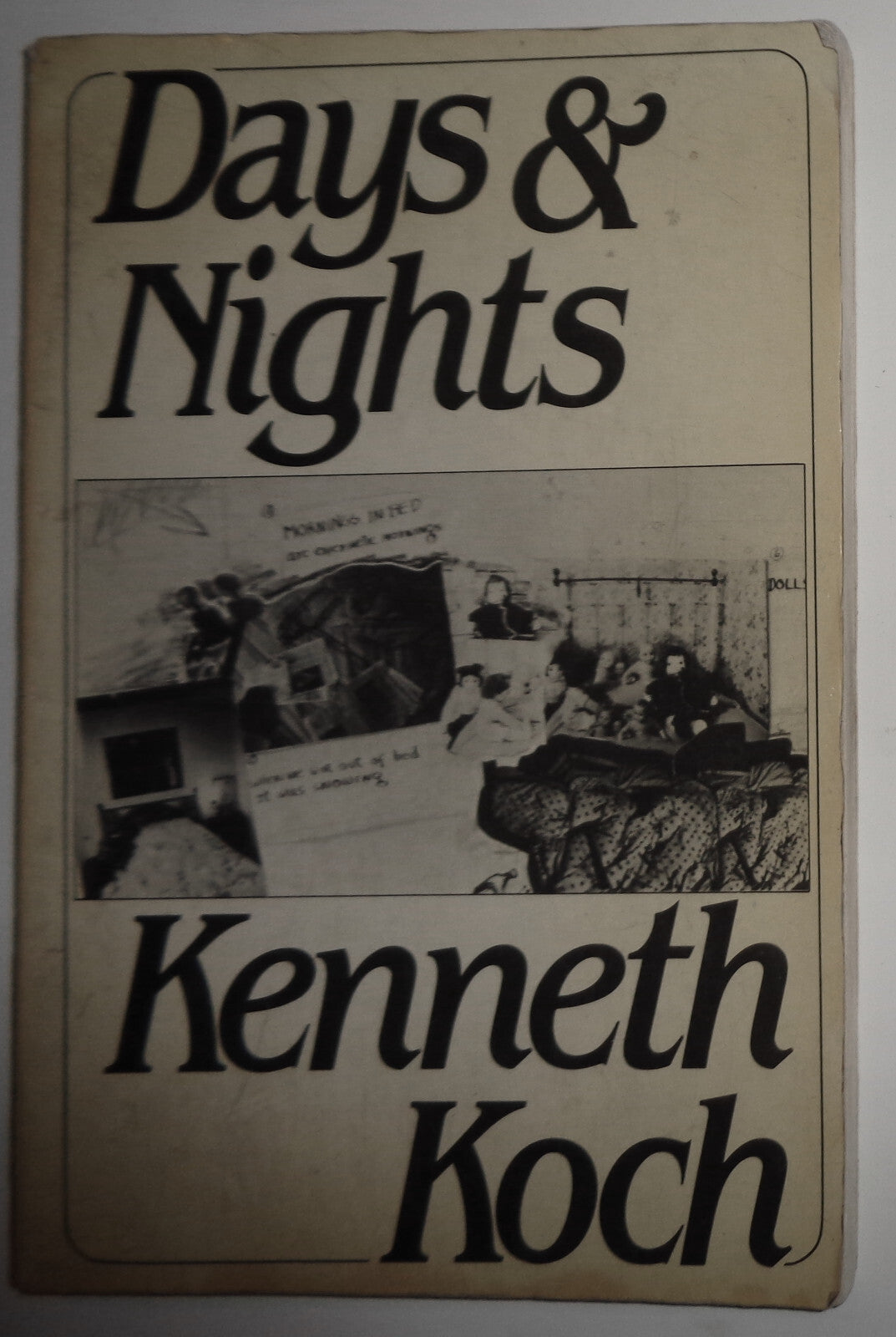 Kenneth Koch SIGNED: Days and Nights  1st Edition 1982