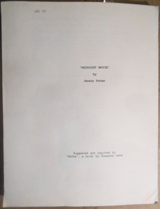 Dennis Potter : Midnight Movie - Original Screenplay - unpublished script