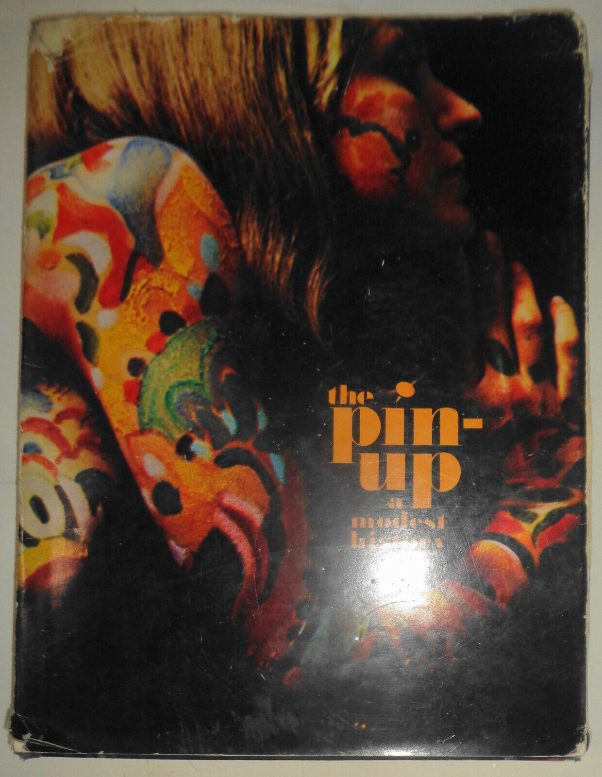 The Pin-Up : A Modest History by Mark Gabor. 1972. First Edition. Hardcover.