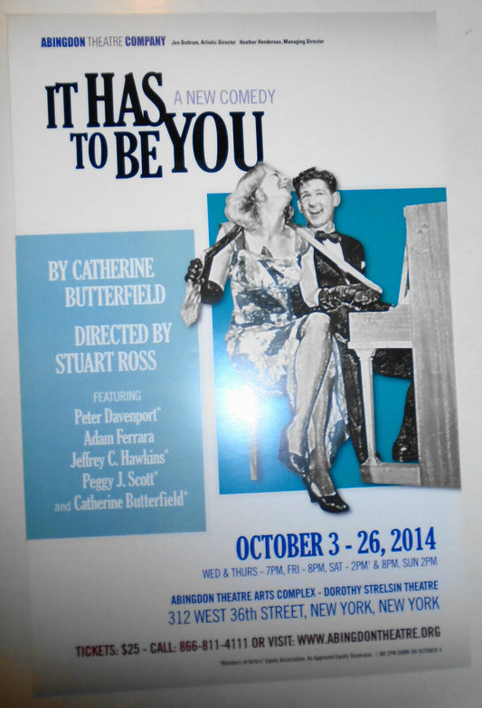 It Has To Be You - 2014 Poster, Dorothy Strelsin Theatre, NYC - Abingdon Co