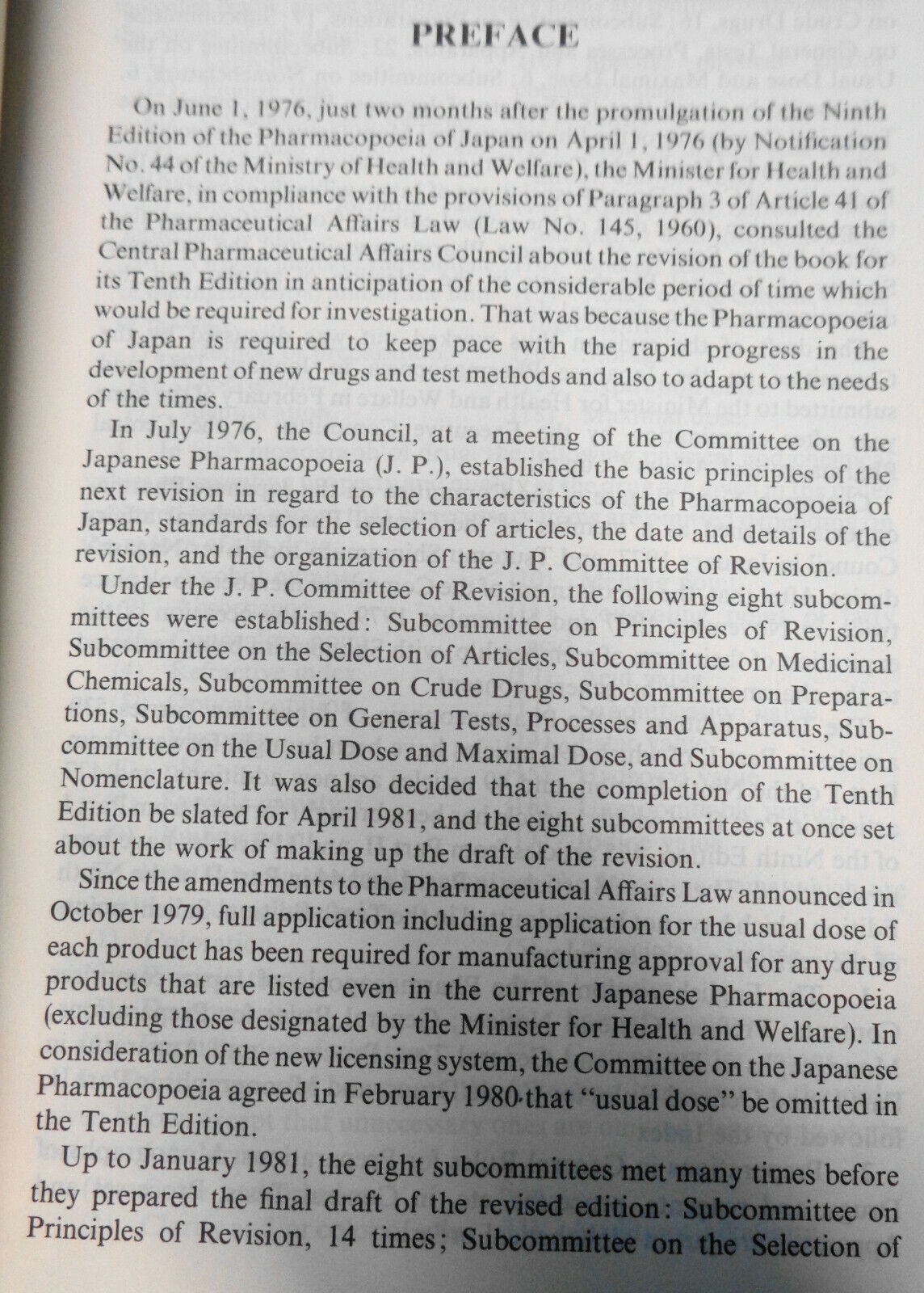 The Pharmacopoeia of Japan. 1982. 10th edition. Translation of: Nihon yakkyokuhō